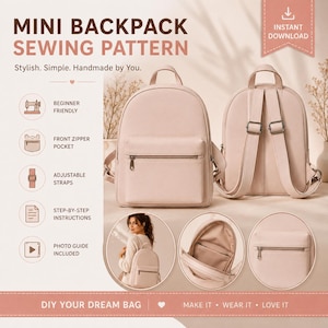 Könnte beinhalten: Ein Schnittmuster für einen hellrosa Mini-Rucksack mit dem Text "MINI BACKPACK SEWING PATTERN". Das Muster enthält anfängerfreundliche Anweisungen, eine Fronttasche mit Reißverschluss, verstellbare Träger und eine Fotoführung. Das Bild zeigt auch einen Rucksack.