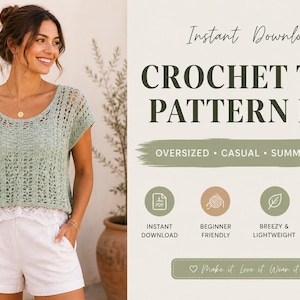 Pode incluir: Uma mulher vestindo um top de crochê verde claro e shorts brancos. A imagem inclui o texto "CROCHET TOP PATTERN PDF" e "Download instantâneo". O padrão é descrito como oversized, casual e pronto para o verão.