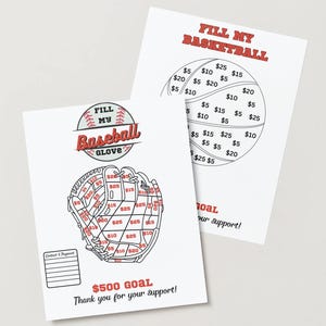 Puede incluir: Dos hojas de papel blancas con texto rojo y negro. Una hoja presenta un diseño de guante de béisbol con el texto "Fill My Baseball Glove" y "$500 Goal". La otra hoja tiene un diseño de baloncesto con el texto "Fill My Basketball".