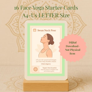 May include: A digital download of 16 Face Yoga Starter Cards, A4-US LETTER SIZE. The card features a Swan Neck Pose illustration with instructions. The card is on a wooden block, with a pink sticker that says "Digital Download - Not Physical item".