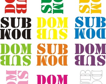 DOMSUB Dominate Submissive or Submissive Dominate up or down its a thing
