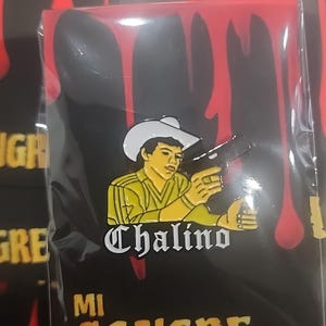 Chalino Sanchez Pin
