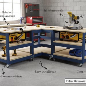 May include: An L-shaped workbench with a blue frame and light wood surfaces. It has built-in shelves, casters, and yellow and black power tools. The image includes text that says "Instant Download - PDF Plans".