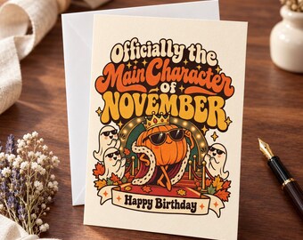 November Birthday Greeting Card, Funny Retro Fall Main Character Bday Card, Ghost Pumpkin Birthday Postcard, Spooky Autumn Card Gift