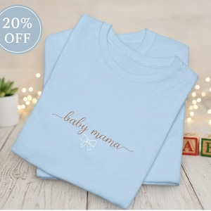 Baby Mama Shirt, Minimalist Mama Tee, New Mom Gift, Pregnancy, First Mothers Day, Baby Shower Gift, Modern Mom Top