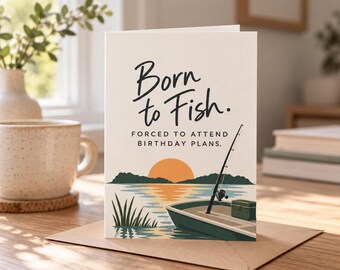 Funny Fishing Birthday Card for Men, Born to Fish Greeting Card for Him, Retro Outdoor Lake Postcard for Dad, Husband or Angler Gift
