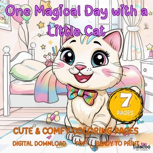 One Magical Day with a Little Cat – Printable Coloring Pages, Coloring sheets for Kids and Teens, Coloring pages download