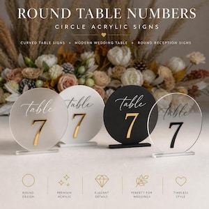 May include: Round acrylic table numbers with gold accents. The signs are in various colors, including clear, white, and black. Each sign displays the word "table" and the number "7". The text "ROUND TABLE NUMBERS" is at the top.
