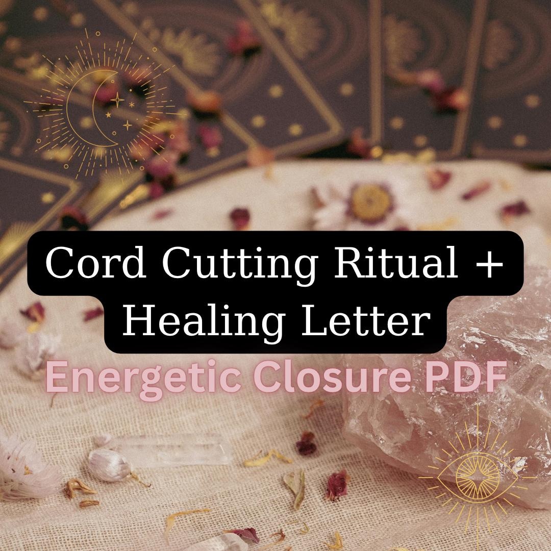 Cord Cutting Ritual Kit: Self-guided Energetic Release (PDF Download ...
