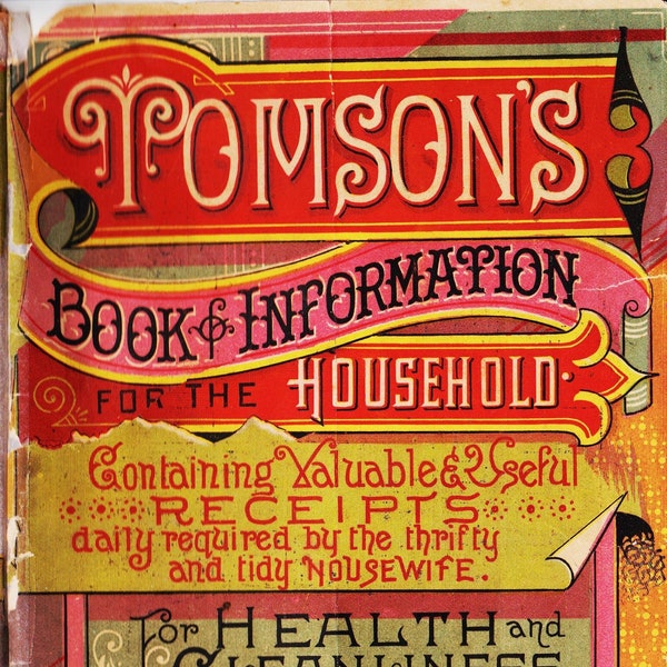 Antique Household Book 1880s: Tomson's Book & Information for the Household (Soaping)