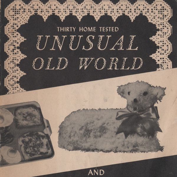 Vintage 1952 Nordic Ware Thirty Unusual Old World And American Recipes PDF