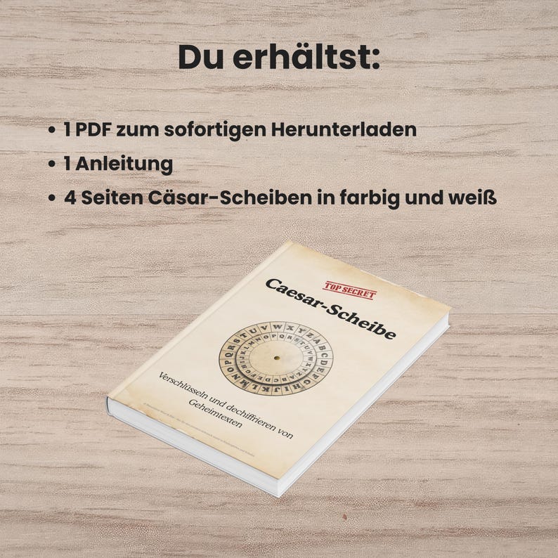 Peut inclure: Un ensemble de t&eacute;l&eacute;chargement num&eacute;rique comprenant un guide de disque de chiffrement de C&eacute;sar. Le texte indique : Du erh&auml;ltst: 1 PDF zum sofortigen Herunterladen, 1 Anleitung, 4 Seiten C&auml;sar-Scheiben in farbig und wei&szlig;. La couverture affiche TOP SECRET.