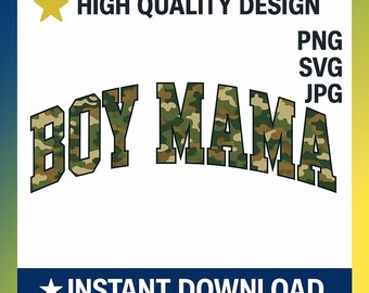 Boy MAMA Camo sVG pNG JPG PDF | Military Mom Shirt Design | Camouflage Mom Graphic |