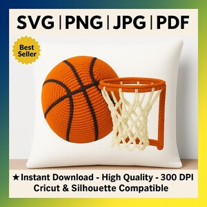 May include: A white cushion featuring an orange basketball and a basketball hoop design. The basketball has black lines. The hoop is orange with a white net. Text on the cushion reads "SVG | PNG | JPG | PDF" and "Instant Download - High Quality - 300 DPI Cricut & Silhouette Compatible."