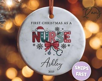 Personalized Nurse Ornament, First Christmas As A Nurse Ornament , Holiday Gift for Nurses, Custom Nurse Gift, Nurse Graduation Gift