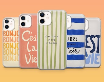 French Saying Phone Case Paris French Cover for iPhone 17Pro 16 15, 14, 15, 12, Samsung S25, S24, S23Fe, S22, A16, A26, A56, Pixel 10, 9Pro