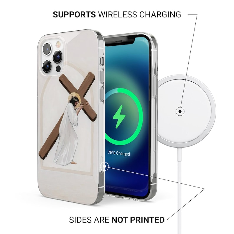 May include: Clear phone case with a religious illustration of a figure carrying a cross. The phone screen shows a charging symbol. The text reads "SUPPORTS WIRELESS CHARGING" and "SIDES ARE NOT PRINTED".
