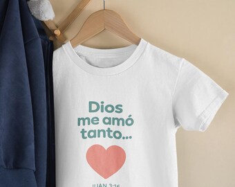 Dios Me Amó Tanto Camiseta Cristiana Infantil | Versículo Bíblico Para Niños | Ropa Cristiana | Regalo Tierno Para Pequeños