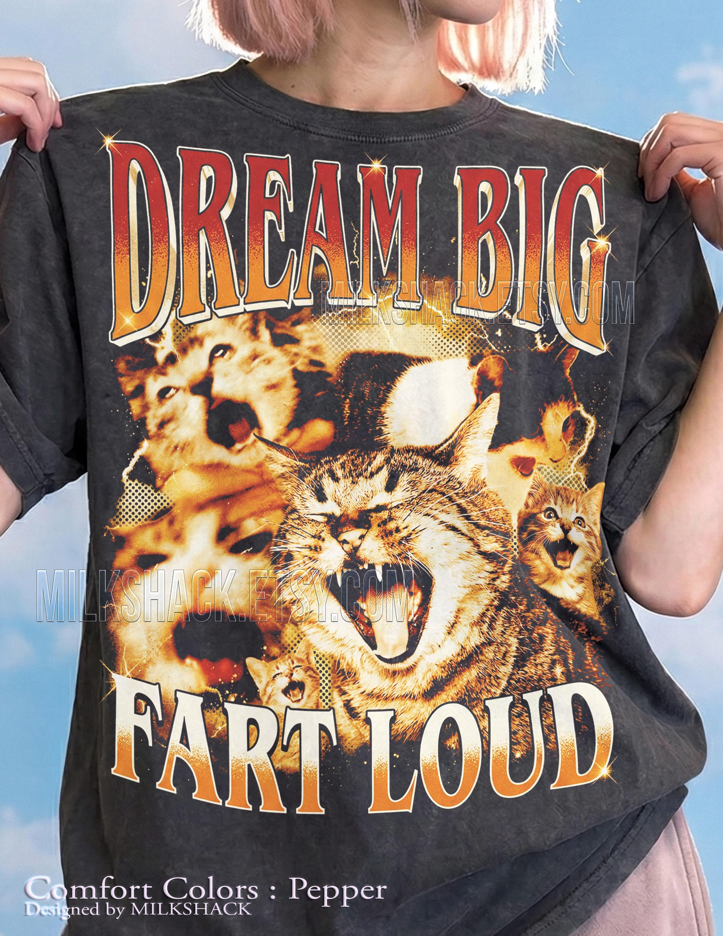 Dream big fart loud - Etsy 日本