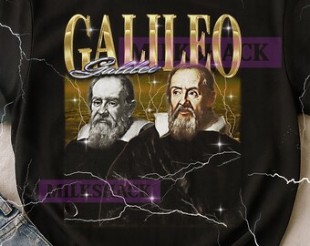 GALILEO GALILEI Shirt, Galileo Galilei Tshirt, Galileo Galilei
