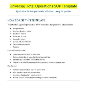 May include: A white document with the title "Universal Hotel Operations SOP Template" highlighted in yellow. The document details a standard operating procedure template suitable for various hotel types, from budget to luxury properties. It covers core SOPs, customisation, and operational flexibility.