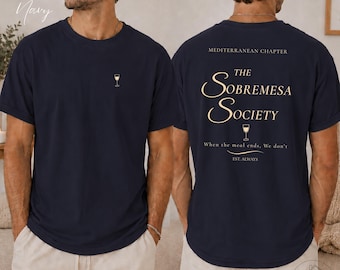 Sobremesa Society T-Shirt | Slow Living Mediterranean Graphic Tee | Spain Italy Portugal | Comfort Colors Unisex
