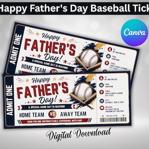 May include: A rectangular Father's Day baseball ticket design featuring a white background with navy blue and red accents. The text reads Happy Father's Day, Admit One, Home Team, Away Team, and includes fields for To, From, Venue, Date, and Message.