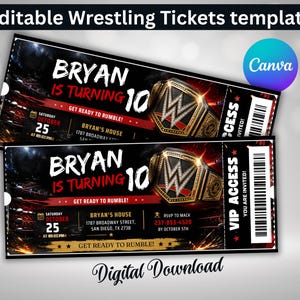 May include: Two rectangular wrestling-themed birthday invitation tickets featuring a gold championship belt, black background, and red accents. Text includes "BRYAN IS TURNING 10", "GET READY TO RUMBLE!", "VIP ACCESS", and event details like date, time, and location.