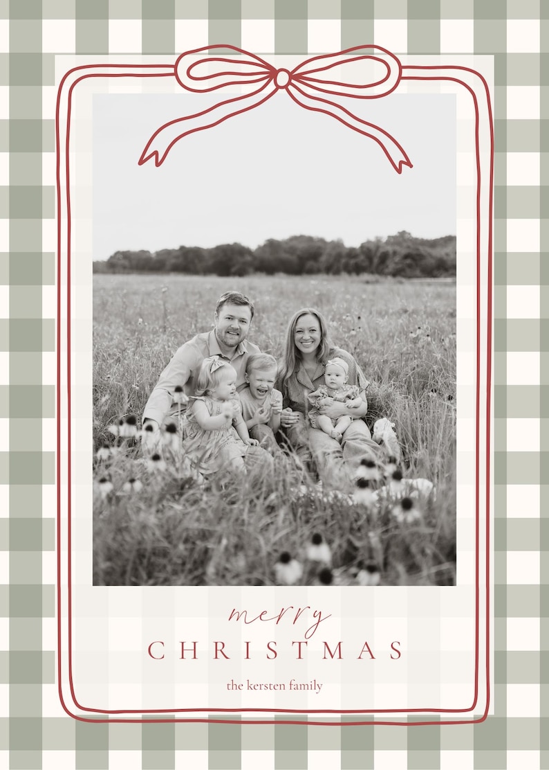 May include: A Christmas card with a family photo in black and white, framed by a red border with a bow at the top. The background has a green and white plaid pattern. The words "merry CHRISTMAS" and "the kersten family" are written in red.