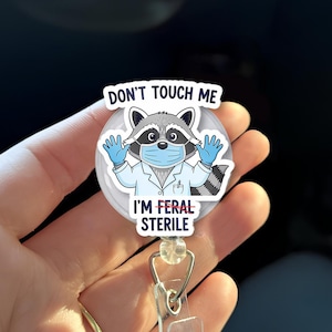 Funny Raccoon Nurse Badge Reel: Sarcastic Healthcare ID Holder