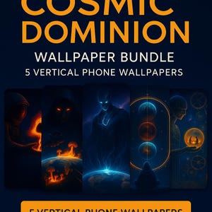 May include: A dark blue graphic featuring the words "COSMIC DOMINION" in orange, with "WALLPAPER BUNDLE" below. The image showcases five vertical phone wallpapers with cosmic and fantasy themes, including astronauts and ethereal figures.
