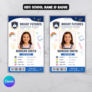 Pode incluir: Dois crachás de identificação escolar idênticos para a Bright Futures Elementary School com a foto de uma criança, o nome Morgan Smith, 4º ano e detalhes do aluno. O design inclui ícones de arco-íris, livro, lápis e lâmpada em fundo branco.