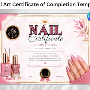 Peut inclure: Un modèle de certificat de fin de formation en nail art sur fond de marbre rose avec des bordures dorées, une icône de couronne et le texte NAIL CERTIFICATE OF COMPLETION. Inclut des illustrations de vernis à ongles, pinceaux et une main manucurée.