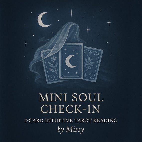 Mini Soul Check-In: 2-Card Intuitive Tarot Reading