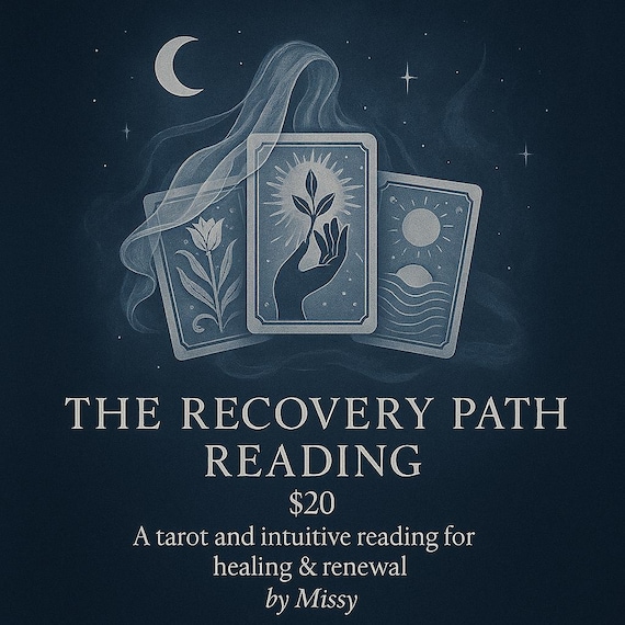 The Recovery Path Reading: Tarot + Intuitive Message for Healing & Renewal