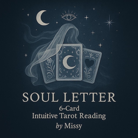 The Soul Letter: 6-Card Intuitive Tarot Reading