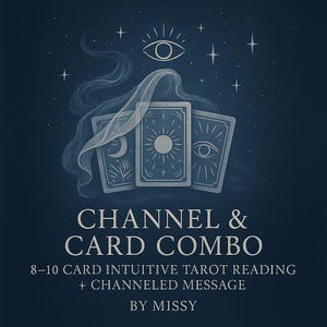 Channel & Karten Combo: 8-10 Karten Intuitive Lesung + Channelte Botschaft