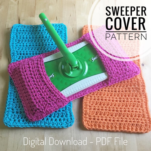 Crochet Pattern - Reusable Crochet Sweeper Cover Pattern - Sweeper Pad Pattern Wet Dry Mop Pattern Crochet Sweeper Mop Cover