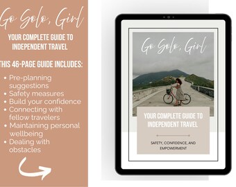 Go Solo, Girl: Your Complete Guide to Independent Travel PDF | Travel Guide | Female Empowerment
