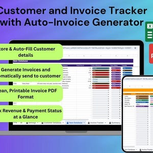 May include: A digital customer and invoice tracker with auto-invoice generator. The image shows a laptop and a smartphone displaying the software's features, including storing customer details, generating invoices, and tracking revenue. The software also offers a clean, printable PDF format.