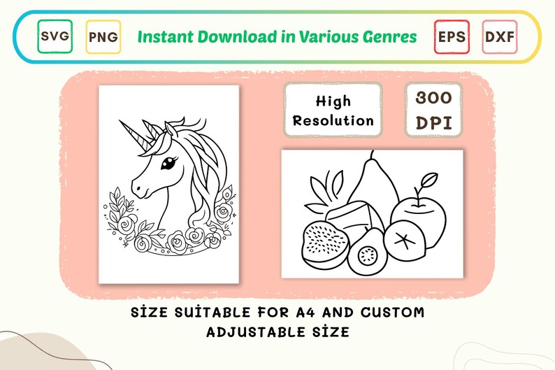 Puede incluir: Descarga digital con ilustraciones en blanco y negro de un unicornio y frutas. El texto incluye: "Descarga instant&aacute;nea en varios g&eacute;neros", "Alta resoluci&oacute;n", "300 DPI" y "Tama&ntilde;o adecuado para A4 y tama&ntilde;o ajustable personalizado". Formatos: SVG, PNG, EPS y DXF.