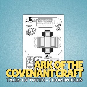 May include: A black and white craft sheet with illustrations and text. The text reads "ARK OF THE COVENANT CRAFT" and "TALES OF TRUTH - 1 CHRONICLES". The sheet includes diagrams and instructions for a paper craft project.