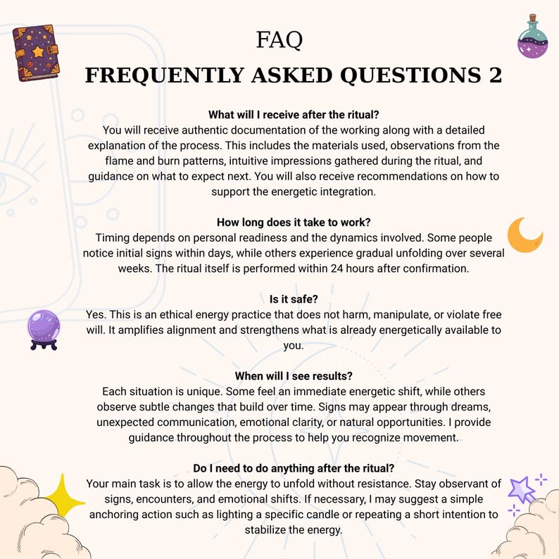 May include: An FAQ document titled FREQUENTLY ASKED QUESTIONS 2, featuring text about ritual services, energy practices, and results. The page is decorated with small illustrations of a purple book, potion bottle, crystal ball, moon, and stars.