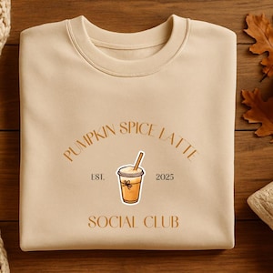 Pumpkin Spice Latte Social Club Sweatshirt