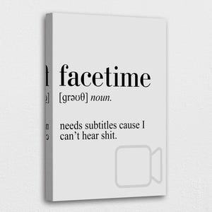 Dictionary Definition Facetime Art: Modern Wall Decor, Poster or Canvas