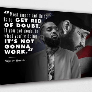 Nipsey Hussle Art Canvas: Motivational Quote Wall Decor