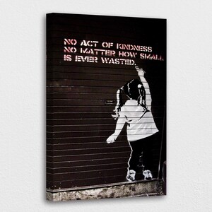 Banksy Girl &#39;No Act of Kindness&#39; Street Art Canvas Print - Ready to Hang