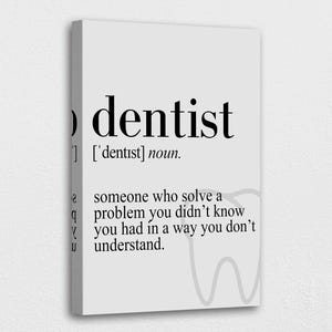 Dentist Definition Art: Medical Office Decor, Ready to Hang Canvas or Poster