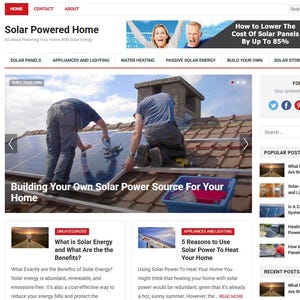 May include: Website homepage for "Solar Powered Home" with text and images. Two people install solar panels on a roof. The site offers information on solar panels, appliances, water heating, and more. The banner reads "How to Lower The Cost Of Solar Panels By Up To 85%"