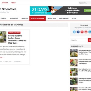 May include: Screenshot of a website titled "Green Smoothies" with navigation links and a banner ad. The site features articles on smoothie recipes and health benefits, including a "Step-by-Step Guide" section. Social media icons are visible.